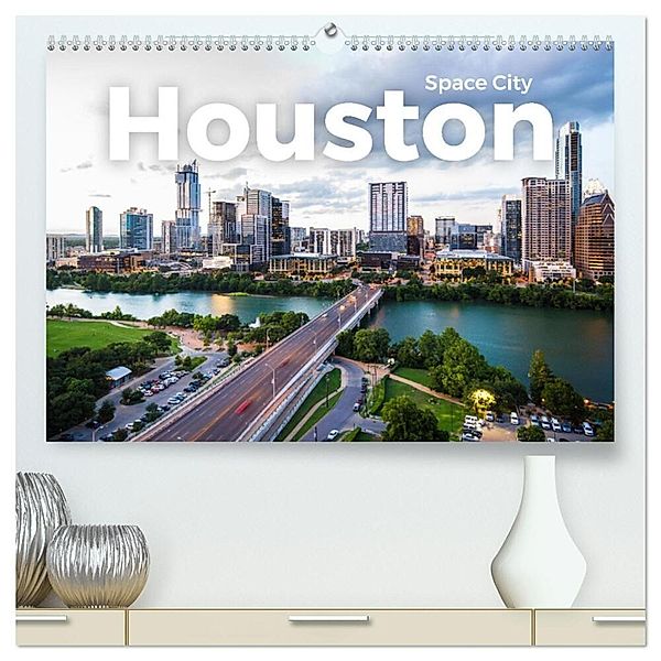 Houston - Space City (hochwertiger Premium Wandkalender 2024 DIN A2 quer), Kunstdruck in Hochglanz, M. Scott