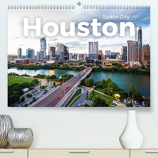 Houston - Space City (Premium, hochwertiger DIN A2 Wandkalender 2023, Kunstdruck in Hochglanz), M. Scott