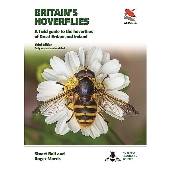 Hoverflies of Britain and Ireland / WILDGuides Bd.115, Stuart Ball, Roger Morris