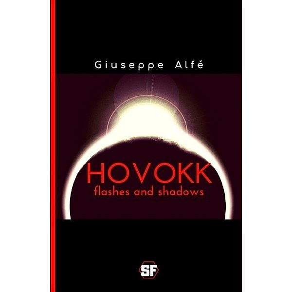 Hovokk - flashes and shadows, Giuseppe Alfé