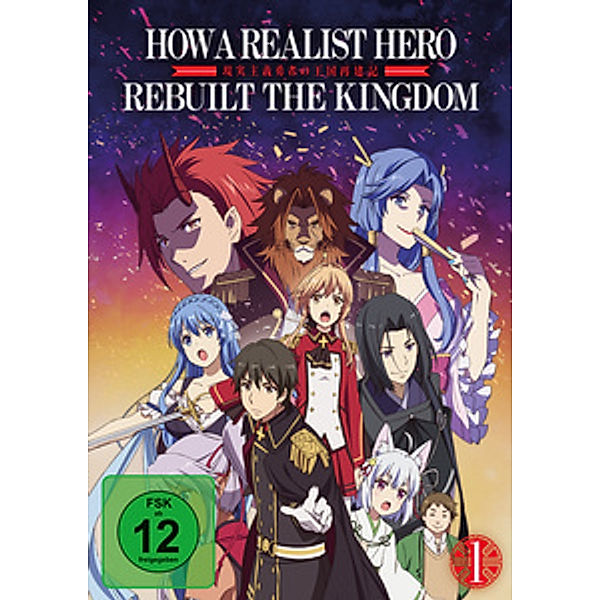 How a Realist Hero Rebuilt the Kingdom - Vol. 1, Yusuke Kobayashi, Inori Minase, Ikumi Hasegawa