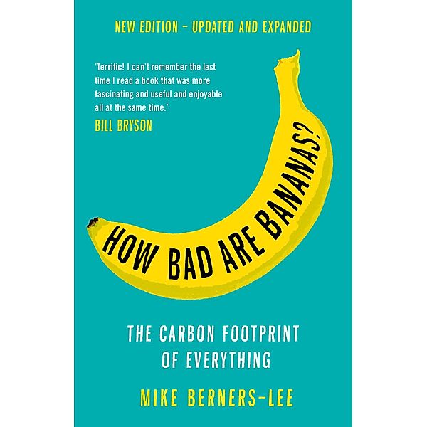 How Bad Are Bananas?, Mike Berners-Lee