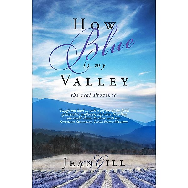 How Blue Is My Valley, Jean Gill