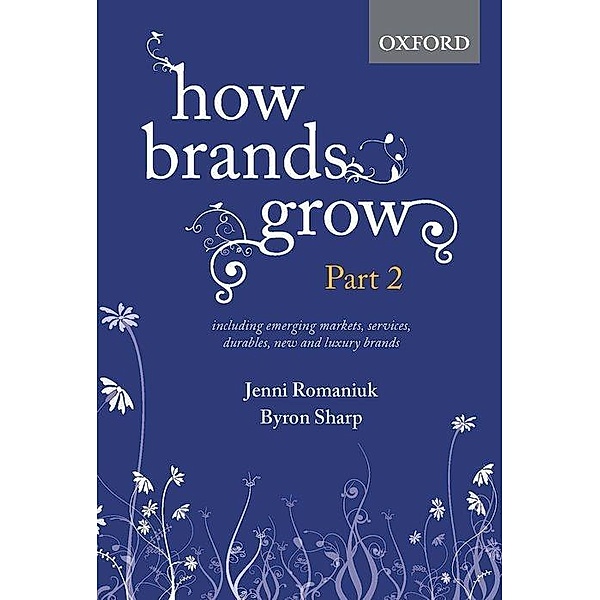 How Brands Grow, Jenni Romaniuk, Byron Sharp