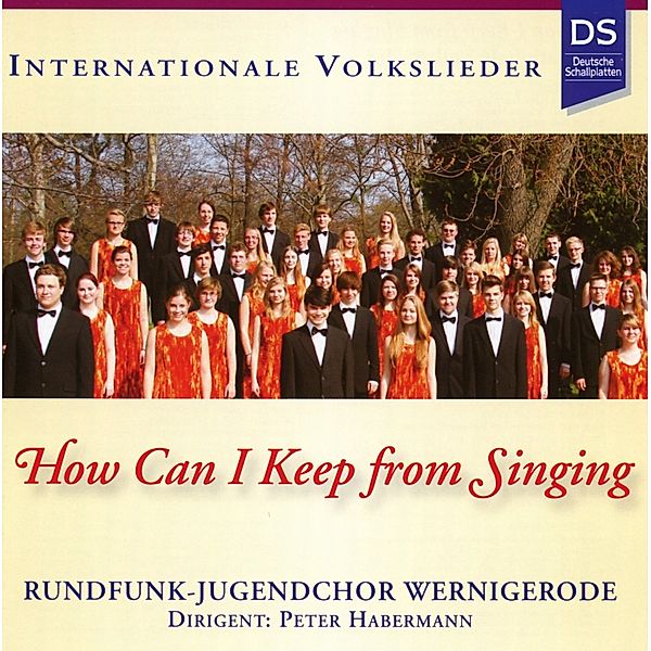 How Can I Keep From Singing, Rundfunk-Jugendchor Wernigerode