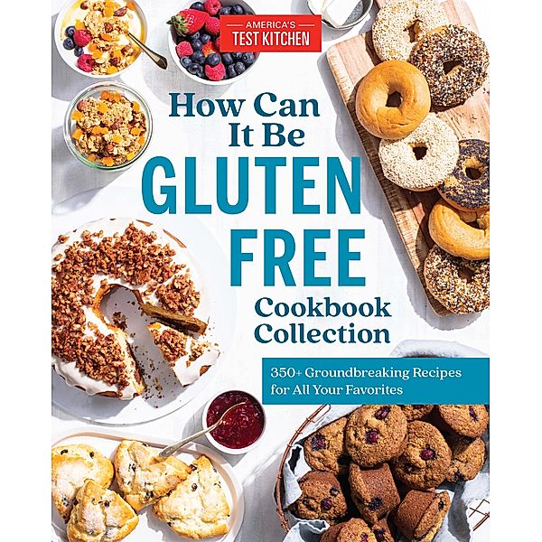 How Can It Be Gluten Free Cookbook Collection, America's Test Kitchen