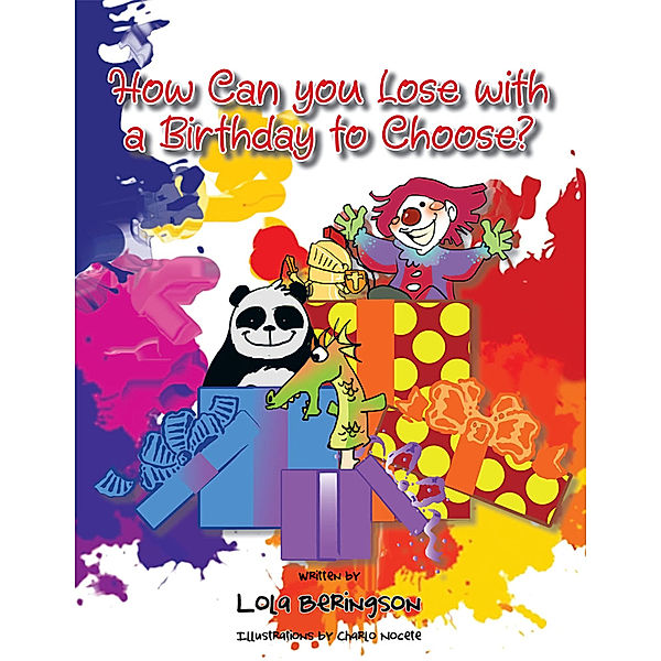 How Can You Lose with a Birthday to Choose?, Lola Beringson