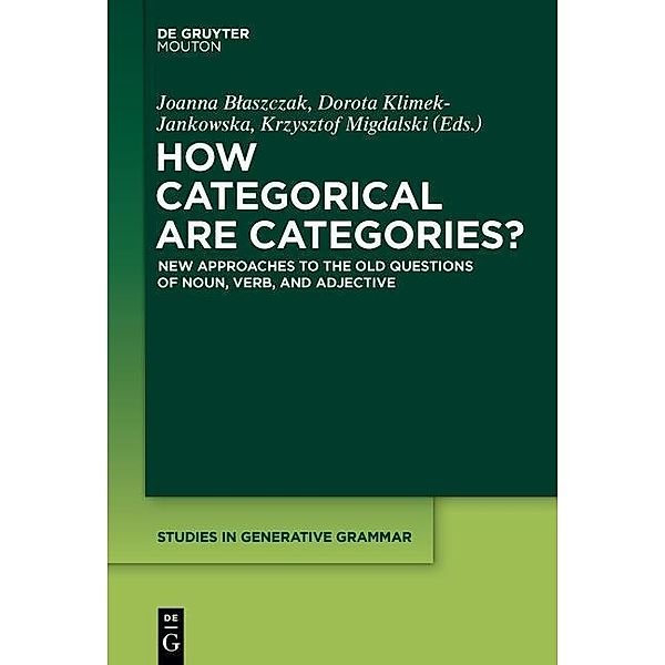 How Categorical are Categories? / Studies in Generative Grammar Bd.122