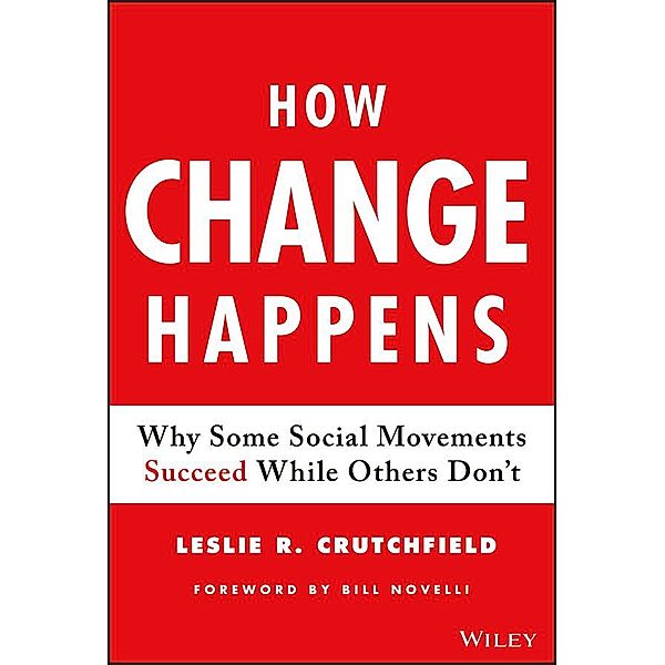 How Change Happens, Leslie R. Crutchfield