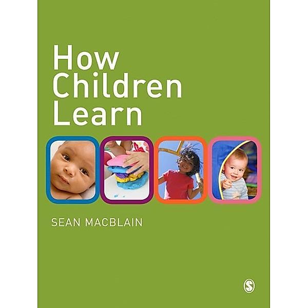 How Children Learn, Sean MacBlain