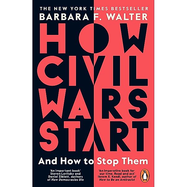 How Civil Wars Start, Barbara F. Walter