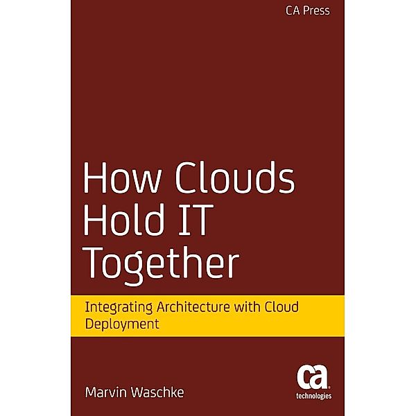 How Clouds Hold IT Together, Marvin Waschke