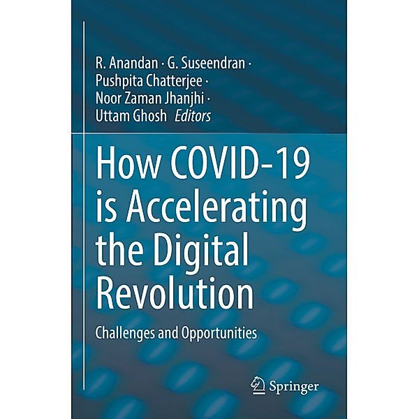 How COVID-19 is Accelerating the Digital Revolution