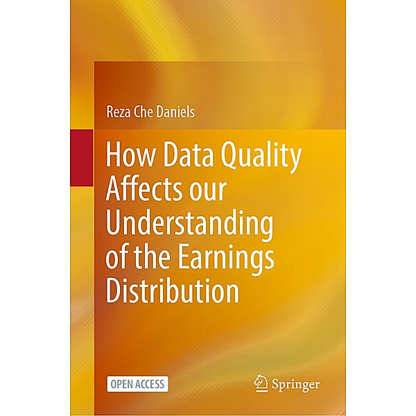 How Data Quality Affects our Understanding of the Earnings Distribution, Reza Che Daniels