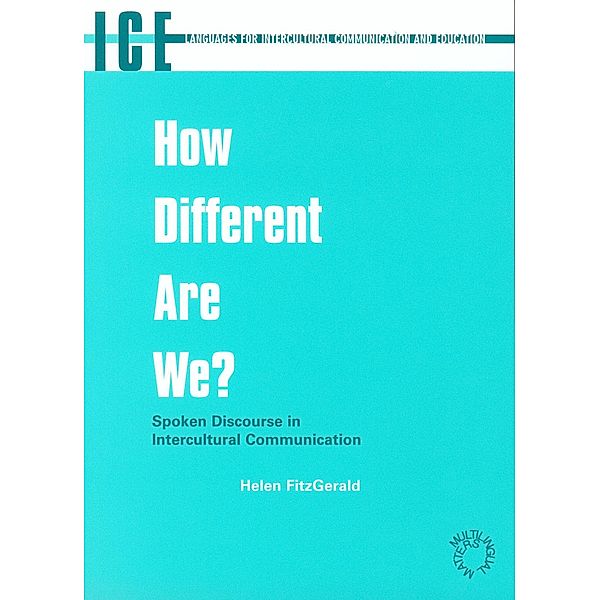 How Different are We? / Languages for Intercultural Communication and Education Bd.4, Helen Fitzgerald