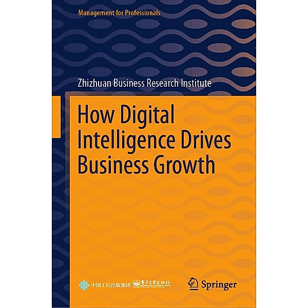 How Digital Intelligence Drives Business Growth / Management for Professionals
