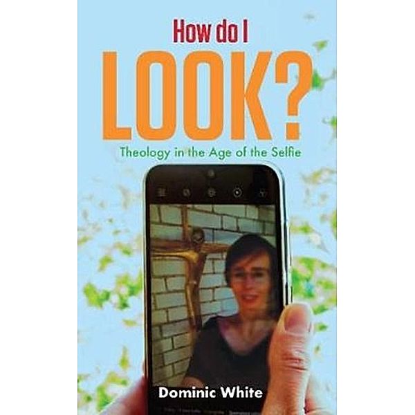 How do I Look?, Dominic White