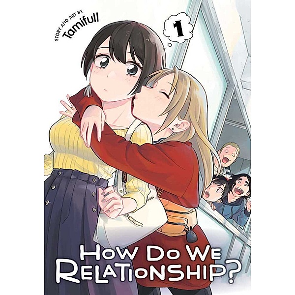 How Do We Relationship?, Vol. 1, Tamifull