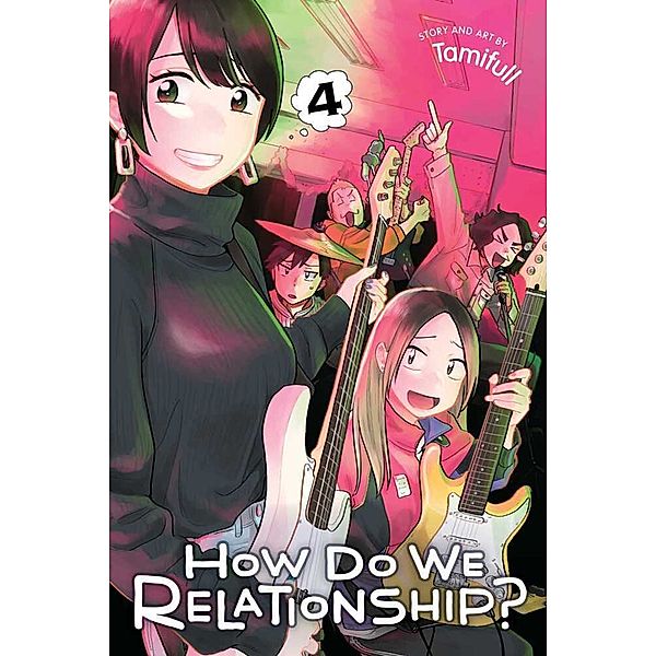 How Do We Relationship?, Vol. 4, Tamifull