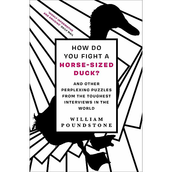 How Do You Fight a Horse-Sized Duck?, William Poundstone
