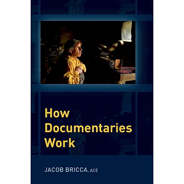 How Documentaries Work, Jacob Bricca