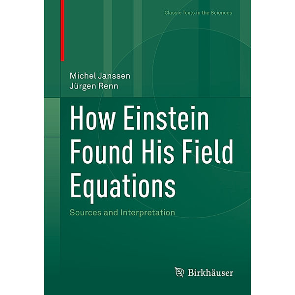How Einstein Found His Field Equations, Michel Janssen, Jürgen Renn