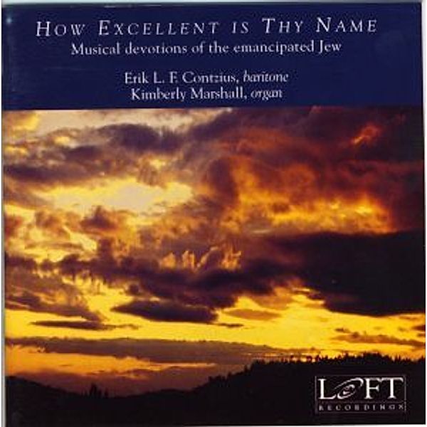 How Excellent Is Thy Name, Kimberly Marshall, Hazzan Erik L.f. Contzius