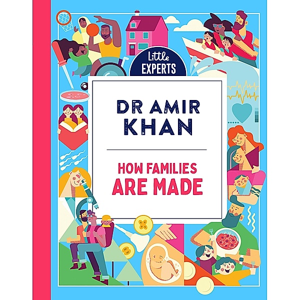 How Families Are Made / Little Experts, Amir Khan