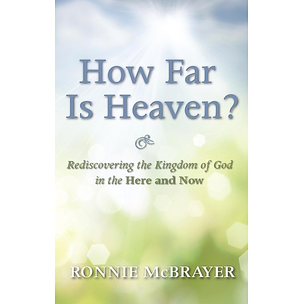 How Far Is Heaven?, Ronnie McBrayer