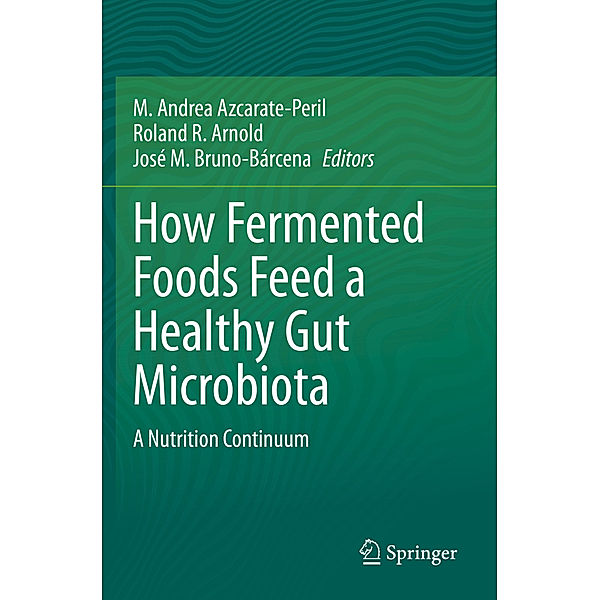 How Fermented Foods Feed a Healthy Gut Microbiota