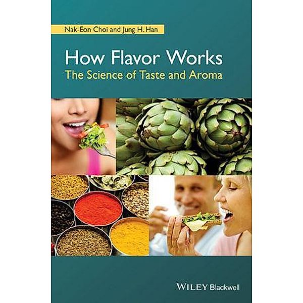 How Flavor Works, Nak-Eon Choi, Jung H. Han