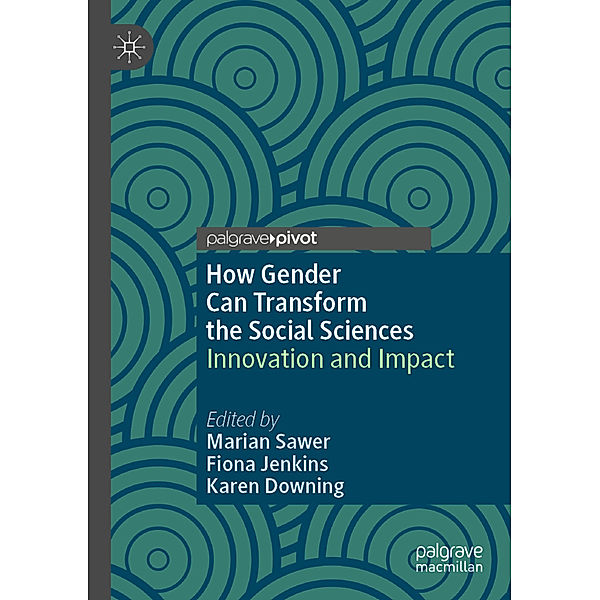 How Gender Can Transform the Social Sciences