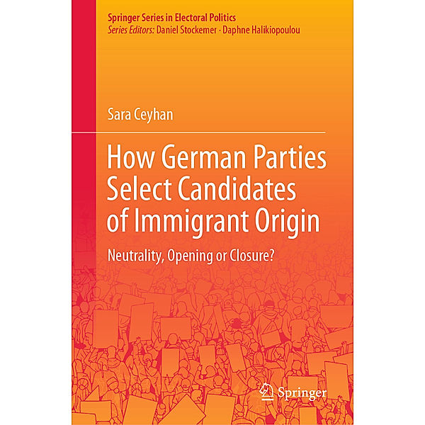 How German Parties Select Candidates of Immigrant Origin, Sara Ceyhan