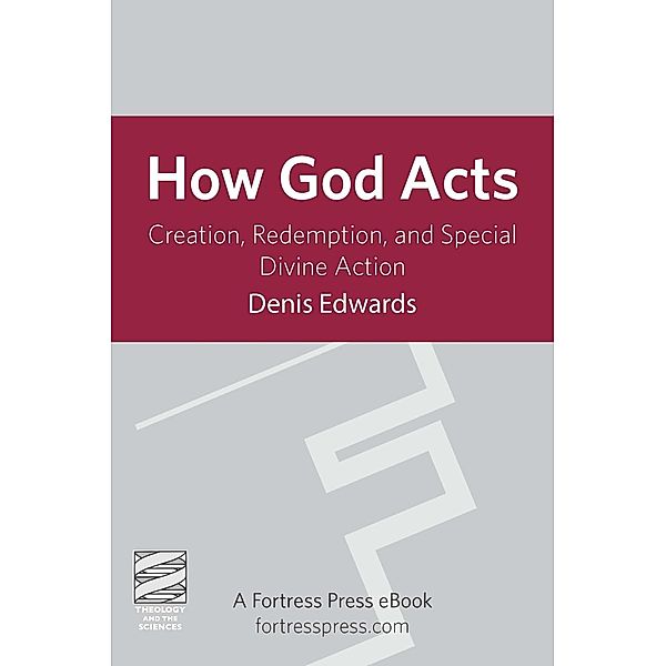 How God Acts, Denis Edwards