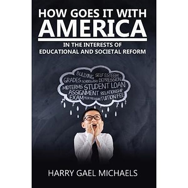 How Goes It With America / TOPLINK PUBLISHING, LLC, Harry Gael Michaels