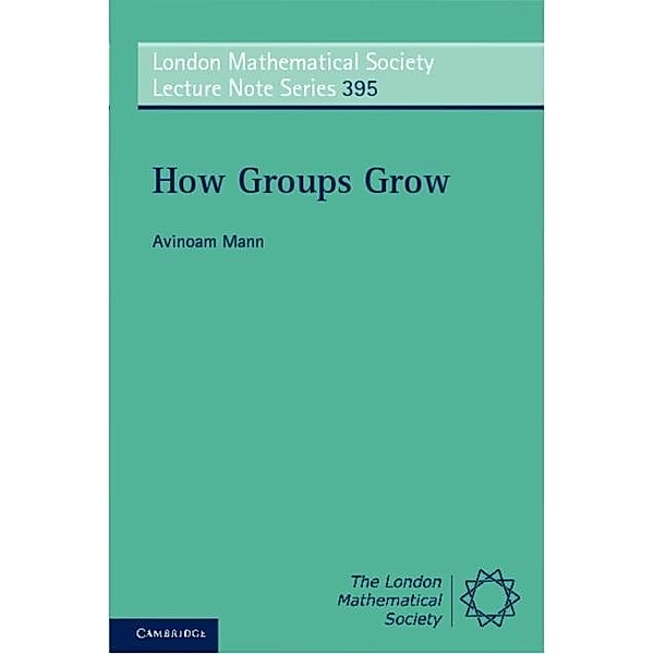 How Groups Grow, Avinoam Mann