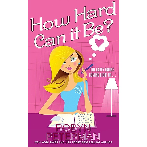 How Hard Can It Be? / Handcuffs & Happily Everafters Bd.1, Robyn Peterman