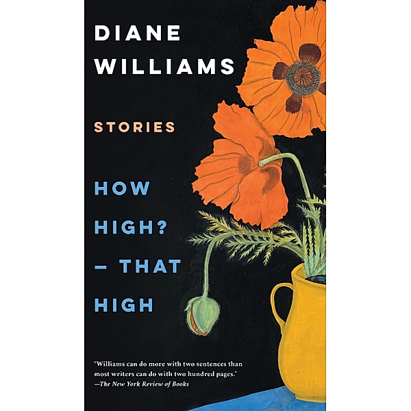 How High?--That High, Diane Williams