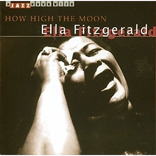 How High The Moon, Ella Fitzgerald