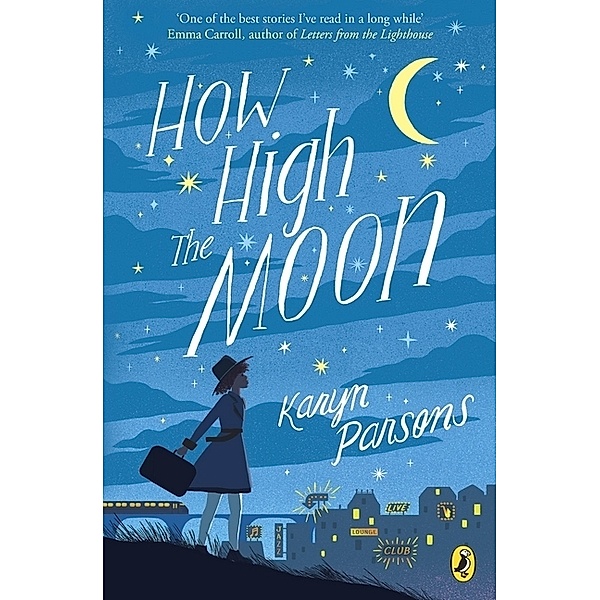 How High The Moon, Karyn Parsons