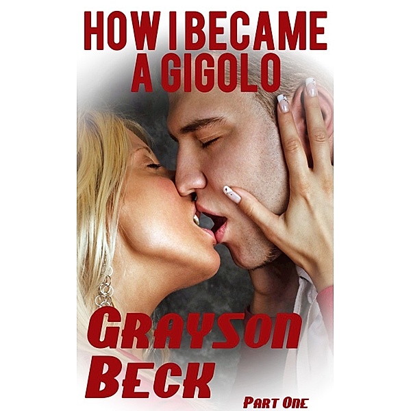How I Became A Gigolo, Grayson Beck