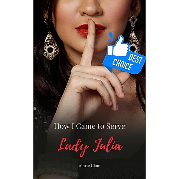 How I Came to Serve Lady Julia, Marie Clair