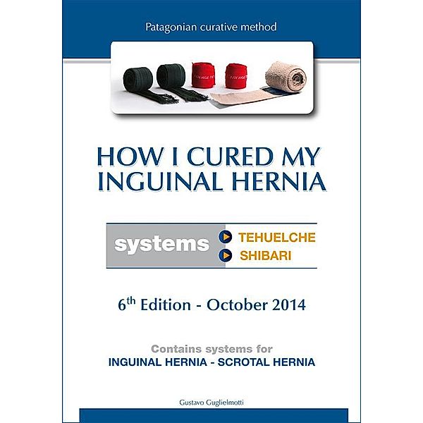 How I cured my inguinal hernia, Gustavo Guglielmotti