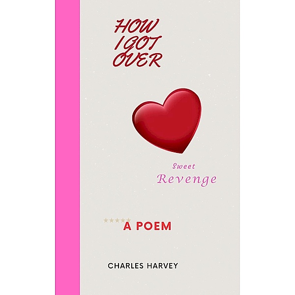 How I Got Over, Charles Harvey