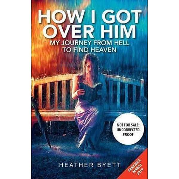 How I Got Over Him / ETA BOOKS, Heather Byett