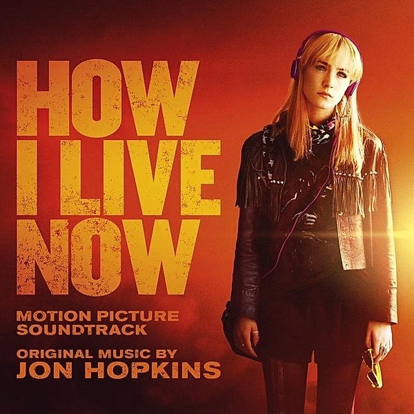 How I Live Now, Jon Hopkins
