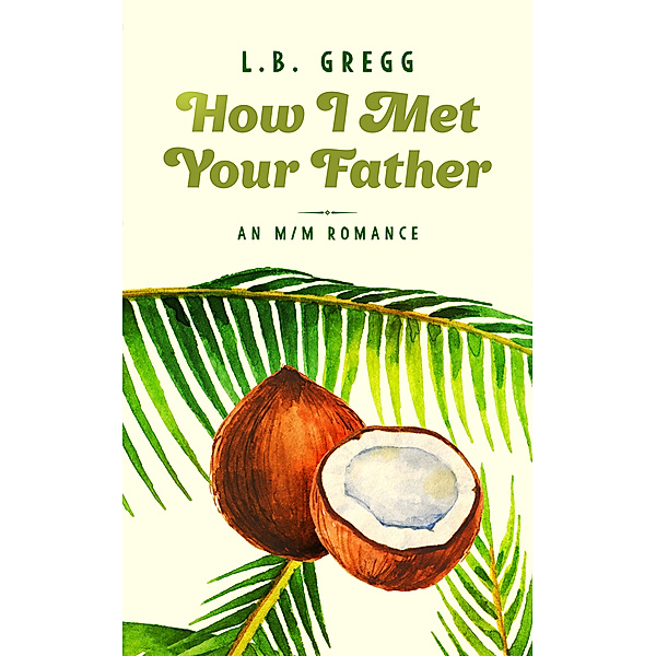How I Met Your Father, L.B. Gregg