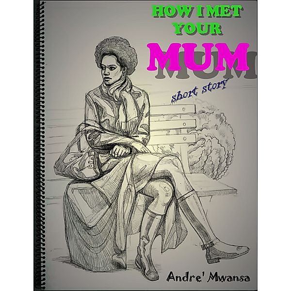 How I Met Your Mom, Andre' Mwansa