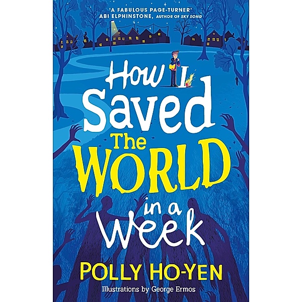 How I Saved the World in a Week, Polly Ho-Yen