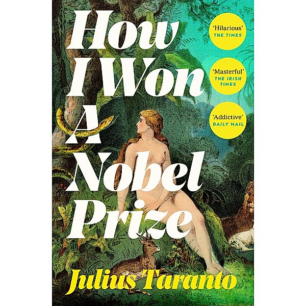 How I Won A Nobel Prize, Julius Taranto